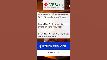 VPB (Q1/2025) - Kỳ vọng tăng trưởng tín dụng 25%