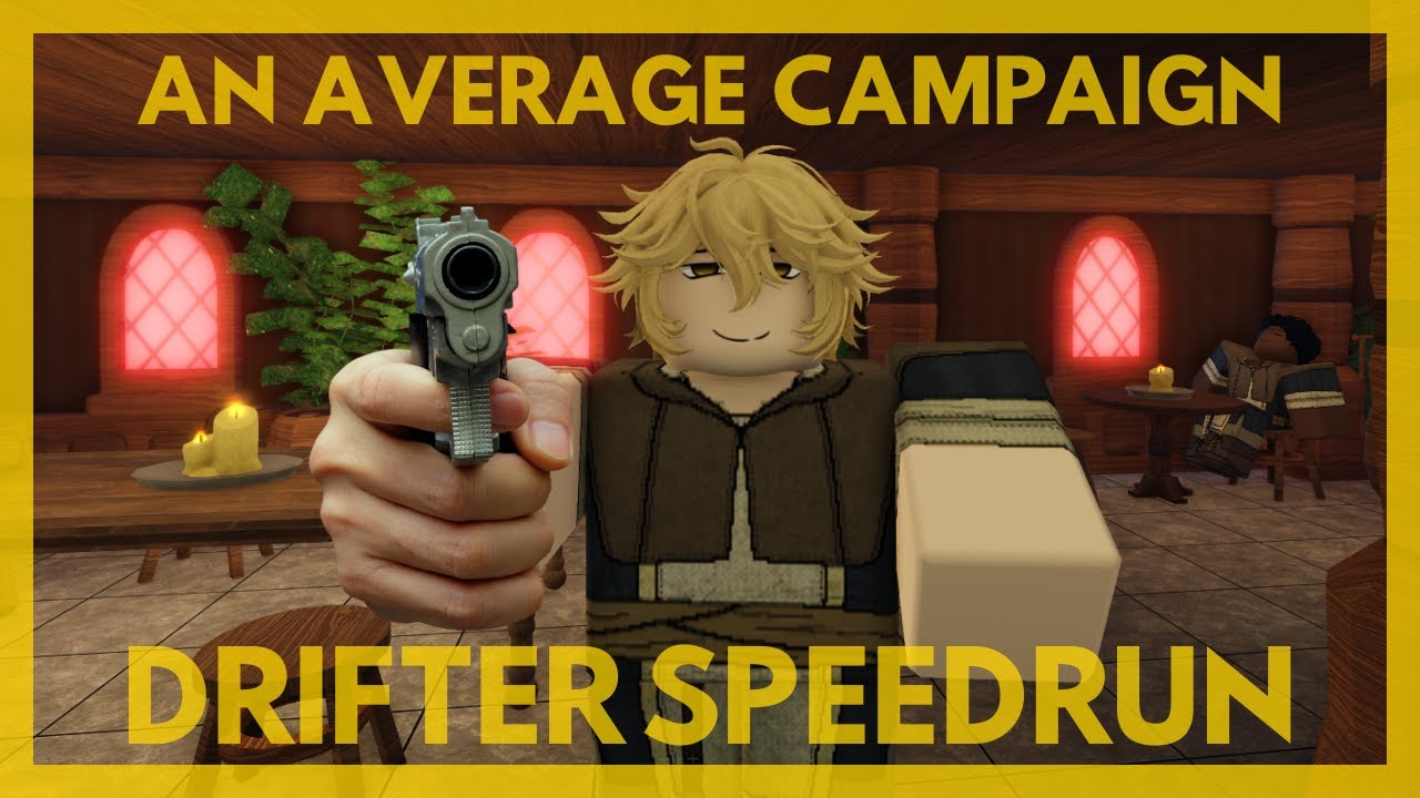An Average Campaign | Drifter Speedrun & Guide