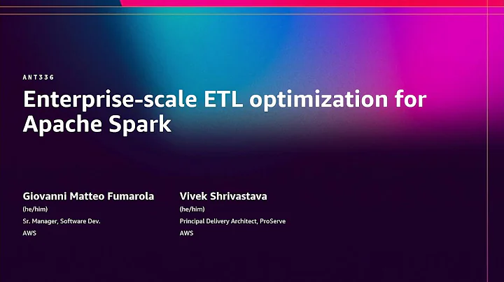 AWS re:Invent 2025 - Enterprise-scale ETL optimization for Apache Spark (ANT336)
