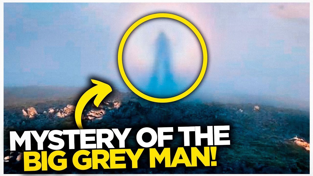 Mystery of The Big Grey Man