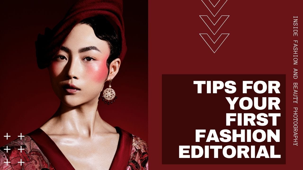 3 Tips For Your First Fashion Editorial Shoot Adorama