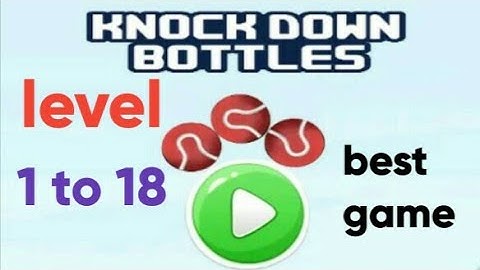 Knock down bottles shotting game forest world level. 1 to 18    ( game point ms )