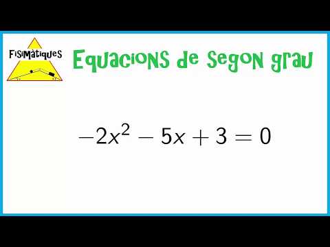 Vídeo: Quina és la B a l'equació de segon grau?