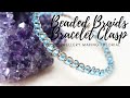 Beaded Braids Bracelet Clasp - Jewellery Making Tutorial