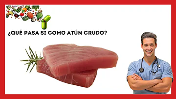 ¿Qué atún no debe comerse crudo?