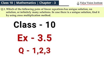 Class 10 Maths, Exercise 3.5 - Q 1, 2, 3 🌟 Pair of Linear Equations in Two Variables 🌟 NCERT, CBSE 🎯