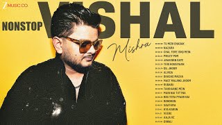 Download Lagu Nonstop Vishal Mishra - Full Album | Tu Meri Dhadak, Nazara, Chal Tere Ishq Mein, Pikley Pom \u0026 More MP3 Download Lagu Nonstop Vishal Mishra - Full Album | Tu Meri Dhadak, Nazara, Chal Tere Ishq Mein, Pikley Pom \u0026 More MP3