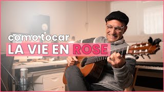 🌺 Como tocar LA VIE EN ROSE en Guitarra | Acordes y Tabs 🌺