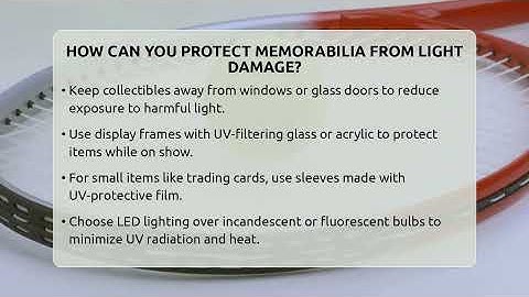 How Can You Protect Memorabilia From Light Damage? - The Memorabilia Zone