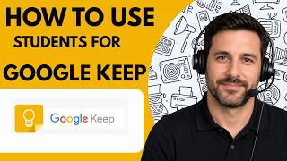 How to Use Google Keep for Students Full Guide 2026