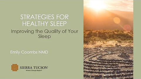 Nourishment Webinar:  Strategies for Healthy Sleep