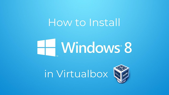 How to Install Windows 8 in Virtualbox | The Windows Kid