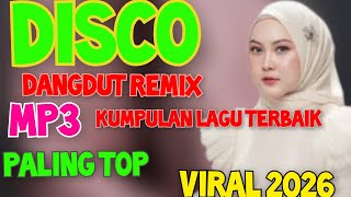 Download Lagu MP3 DISCO REMIX DANGDUT TELARIS PALING TOP DI 2026 SUMPAH LAGUNYA DAN MUSIK NYA TOP ABIS VIRAL MP3