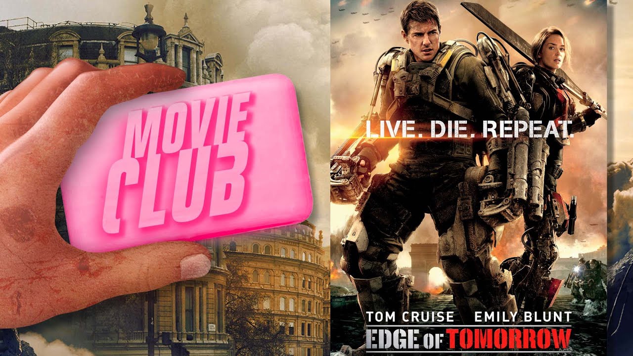 Movie Club - Edge Of Tomorrow