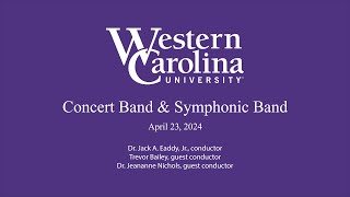 WCU School of Music  Concert Band & Symphonic Band