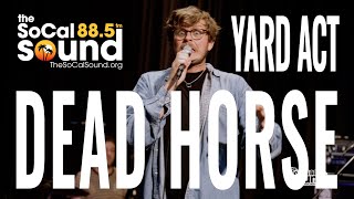 Yard Act - Dead Horse || The SoCal Sound Sessions from the Zev Room backstage at The SORAYA