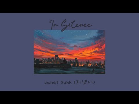 Janet Suhh (자넷서) : In Silence (It’s Okay To Not Be Okay OST Vol.2) Lyrics Video [Eng]