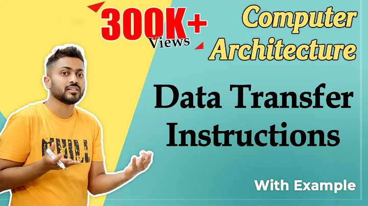 L-1.8: Data Transfer Instructions in Computer Organisation and Architecture