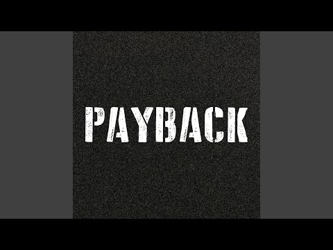Payback Payback