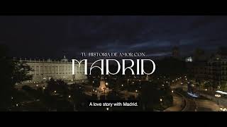 Tu historia de amor con Madrid