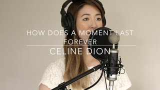 How Does A Moment Last Forever - Celine Dion (cover) // Chanelle Tseng chords