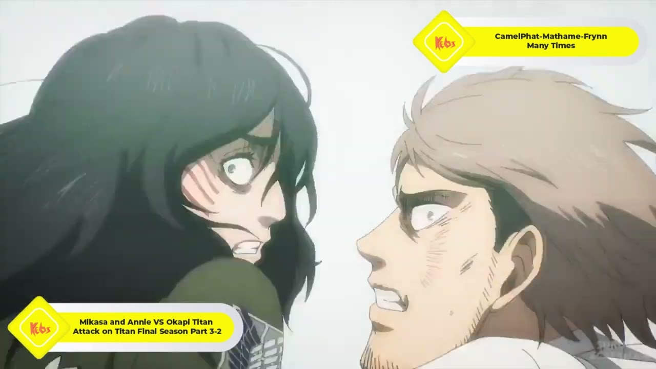 AMV Mikasa and Annie VS Okapi Titan // CamelPhat, Mathame, Frynn - Many Times