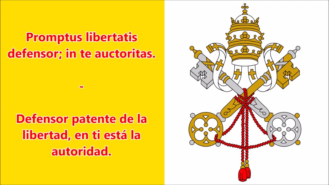 Himno de la Ciudad del Vaticano (Latín/Español)