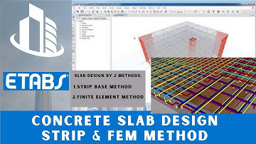 CSI ETABS-cursus - 13 - Ontwerp van betonplaten met behulp van de stripmethode en de eindige-elem...