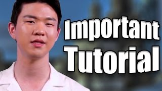 THE MOST IMPORTANT TUTORIAL EVER