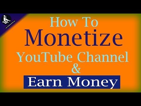 How To Monetize YouTube Videos With Ads and Earn Money?