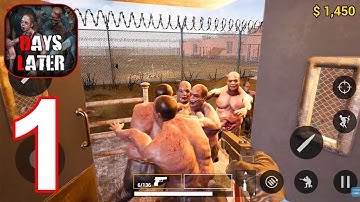 Days Later - Zombie Survival Apocalypse Shooter - Gameplay Walkthrough Part 1 (Android, iOS)