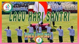 Lagu Hari Santri 2021 - Theme Song Hari Santri Nasional Video Lirik