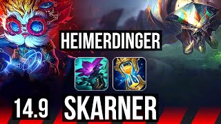 HEIMERDINGER vs SKARNER (TOP) | 72% winrate, 59k DMG, 6 solo kills | EUW Diamond | 14.9