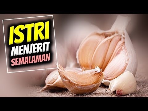 Hanya Dengan  Siung Bawang Putih, Istri Menjerit Semalaman