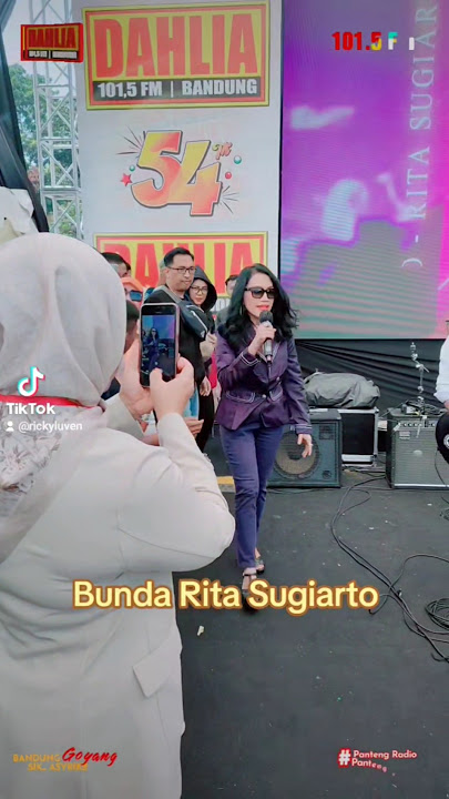 Bunda Rita Sugiarto sdi Gelegar 54 Tahun Radio Dahlia Fm Juara -- Ricky Luven -- Radio Dahlia
