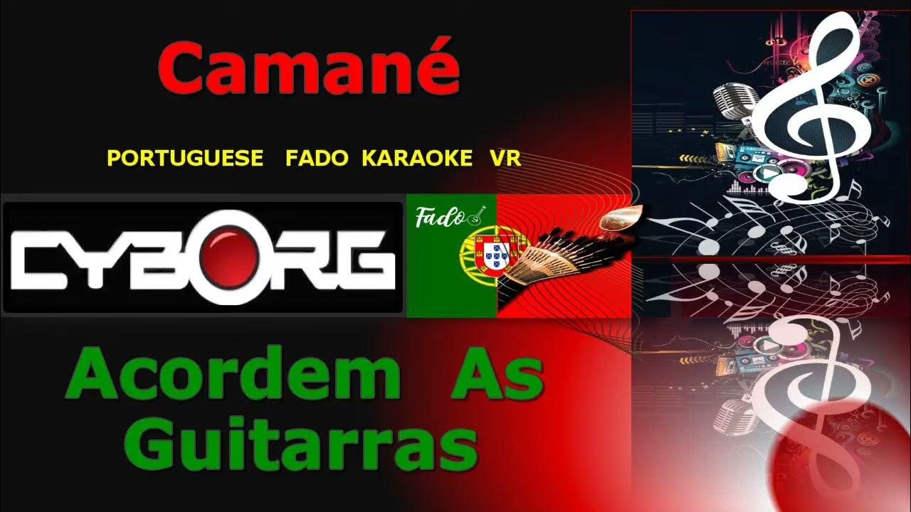 FUA - Camané - Acordem As Guitarras PORTUGUESE FADO KARAOKE VR FUA - Camané - Acordem As Guitarras PORTUGUESE FADO KARAOKE VR