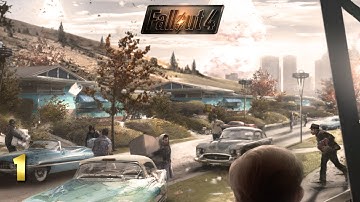 Fallout 4 Gameplay Walkthrough Part 1 - The Bombs Drop!