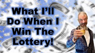 What I’ll Do When I win The Lottery screenshot 5