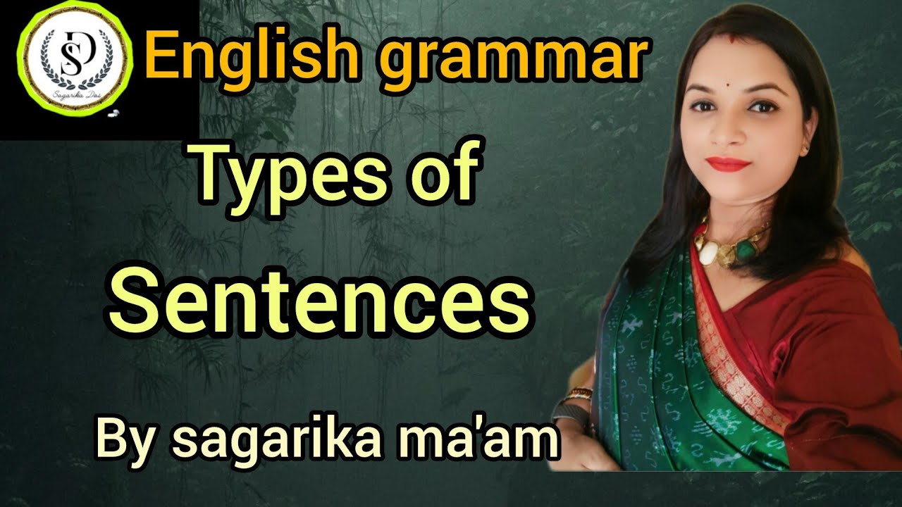 English grammar #Types of sentences #important for all government exams #by sagarika ma'am 