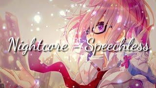 Nightcore - Speechless  (lyrics) Net Worth
