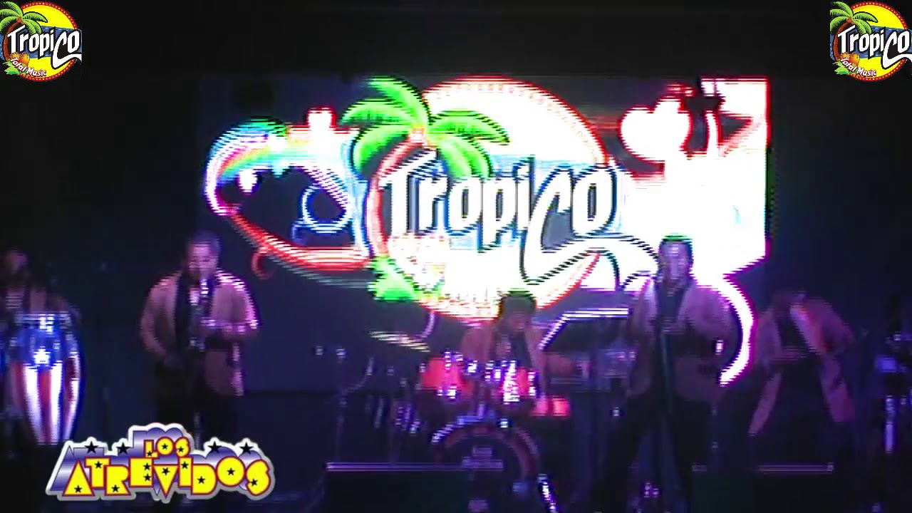 LOS ATREVIDOS DESDE PUEBLA SALON EL TROPICO