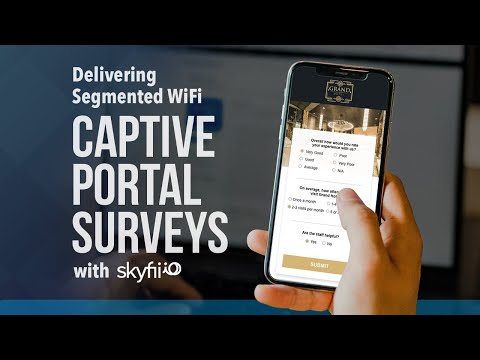 Segmented WiFi Captive Portal Surveys with Skyfii Captive Portal Software