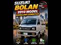 Suzuki Bolan 2010 For Sale | Family & School Van | AC Fitted | Lahore Number