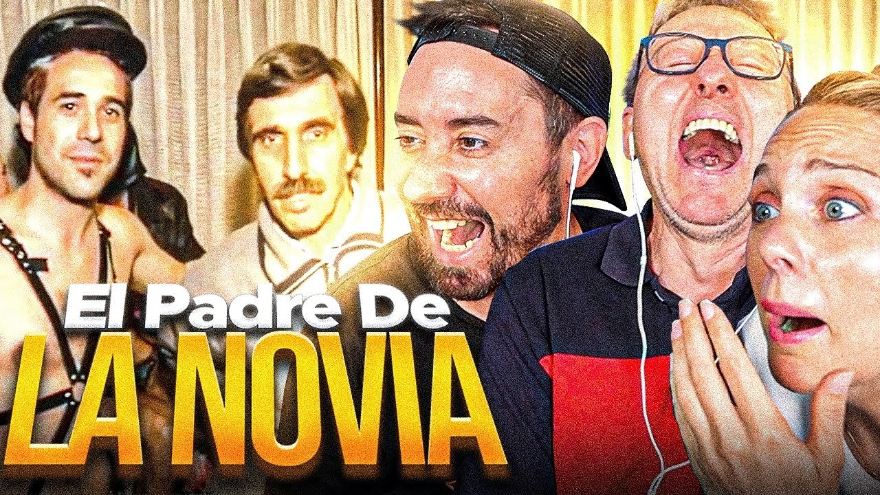 REACCIONAMOS A VIDEOMATCH *EL PADRE DE LA NOVIA* INCREIBLE!!