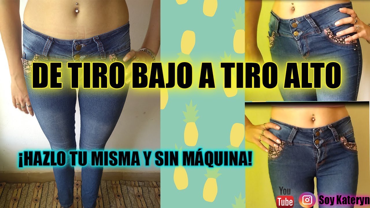 DIY || Aumentar el tiro de un pantalón || Jeans de tiro bajo a tiro alto -  YouTube