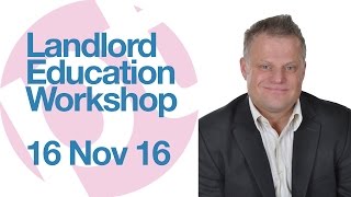 Landlord education workshop - 16th November 2016