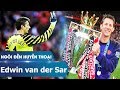 Ngôi đền huyền thoại | Edwin van der Sar