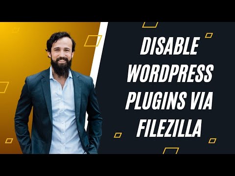 How to disable a WordPress plugin via Filezilla