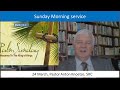 23 mar src pastor anton knoetze theme psalm sunday hosanna to the king of kings ref matt 111