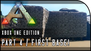 ARK: Survival Evolved XBOX ONE GAMEPLAY - "BUILDING OUR FIRST BASE!" (Part 4)
